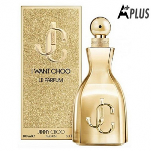 A-PLUS JIMMY CHOO I WANT CHOO LE PARFUM, парфюмерная вода для женщин 100 мл